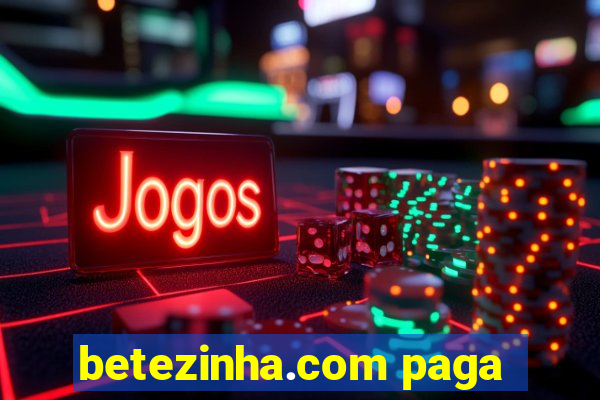 betezinha.com paga